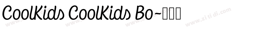 CoolKids CoolKids Bo字体转换